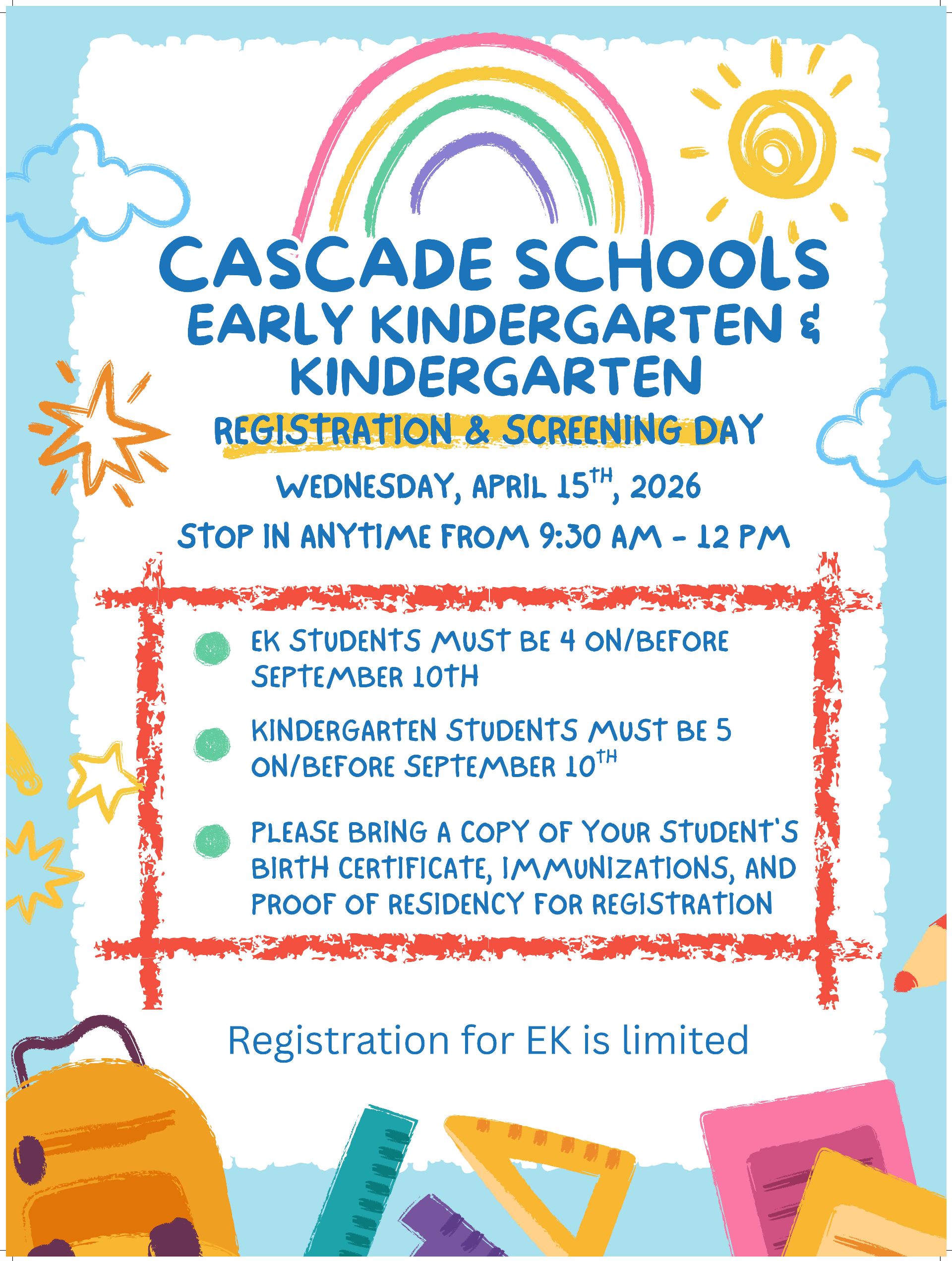 Cascade Schools Early Kindergarten and Kindergarten Registration and Screening Day