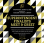 Superintendent Finalists Meet & Greet